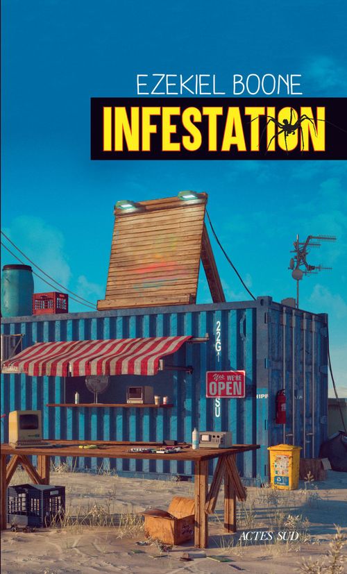 Retour sur Infestation d'Ezekiel Boone
